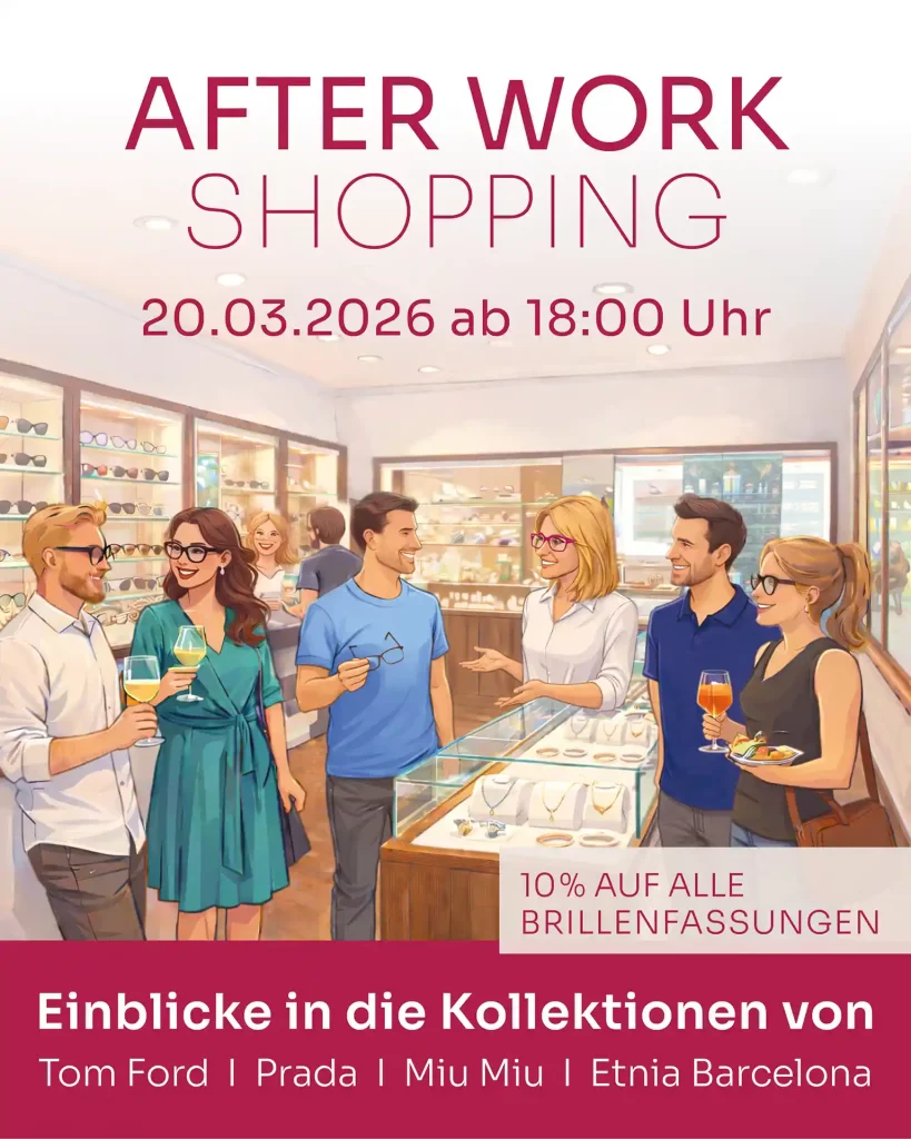Eventplakat After Work Shopping bei Optik Bußer in Seligenstadt. 20.03.2026 ab 18:00 Uhr.